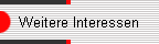 Weitere Interessen